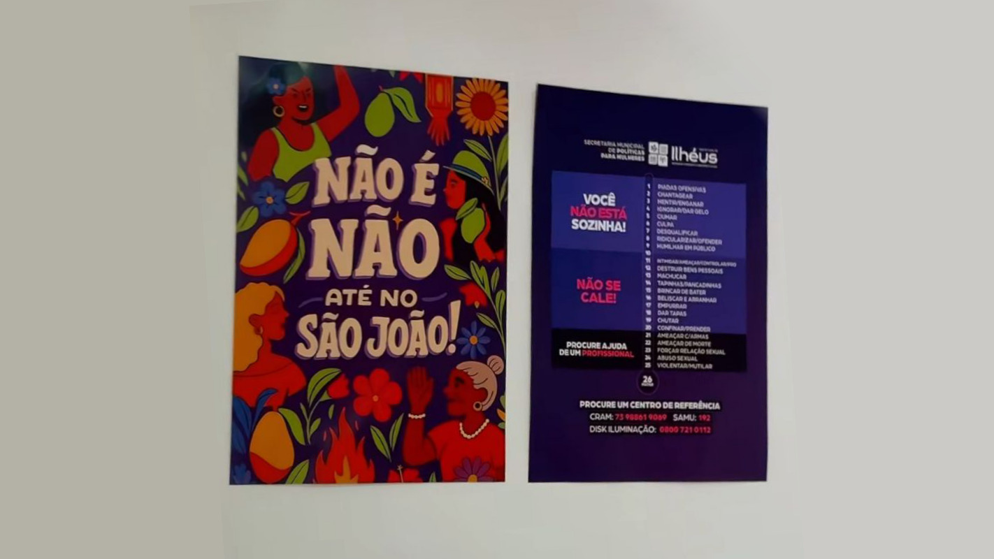 Prefeitura de Ilhéus reforça segurança das mulheres com campanha Não é Não até no São João