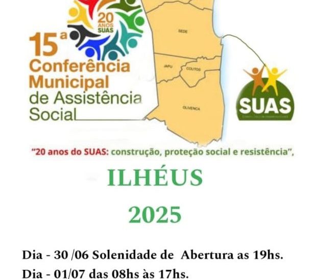 Ilhéus se prepara para a 15ª Conferência Municipal de Assistência Social