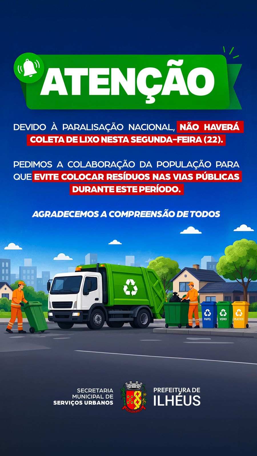 Paralisação nacional suspende coleta de lixo em Ilhéus